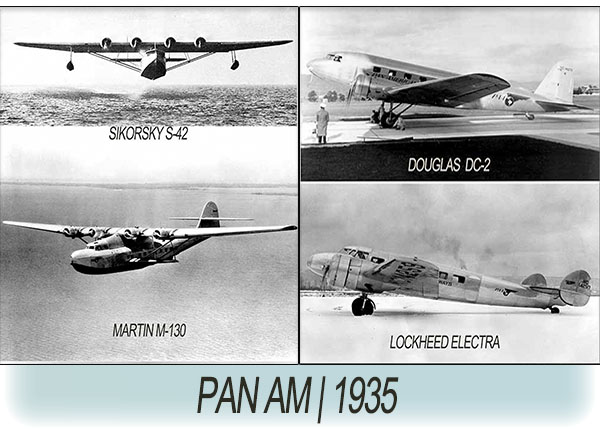 Pan Am's New Aircraft 1935 - Sikorsky S-42, Martin M-130, Douglas DC-2 and Lockheed Electra